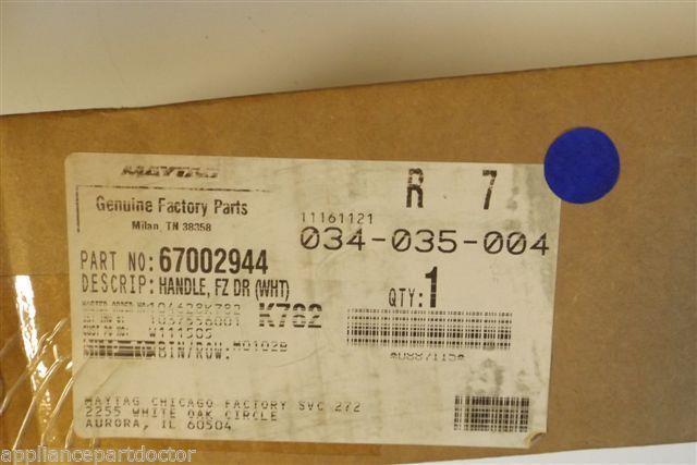 AMANA MAYTAG REFRIGERATOR 67002944 HANDLE FZ DR. WHT NEW IN BOX AMANA MAYTAG REFRIGERATOR 67002944 HANDLE FZ DR. WHT NEW IN BOX